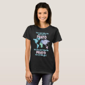 Proud Girl From Prato Relocation From Prato T-Shirt (Vorne ganz)