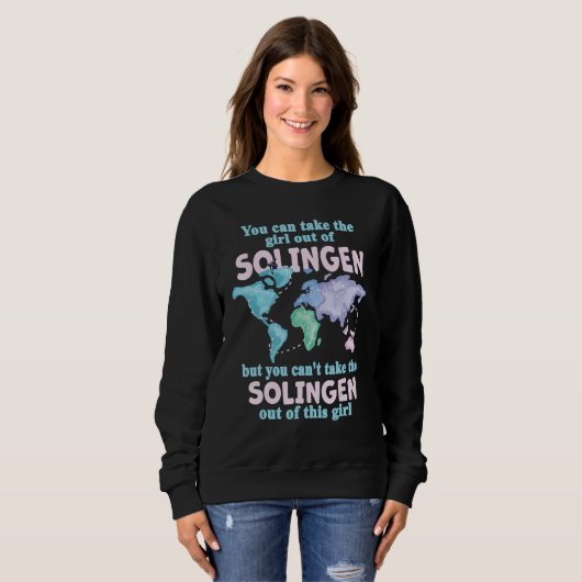 Proud Girl From Solingen Relocation From Solingen Sweatshirt (Vorne ganz)