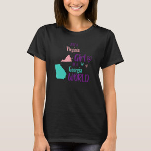 Proud Girl Just a Virginia Mädchen in Georgia Worl T-Shirt