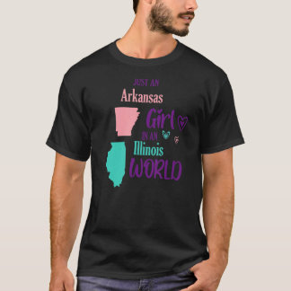 Proud Girl Just an Arkansas Mädchen in Illinois Wo T-Shirt