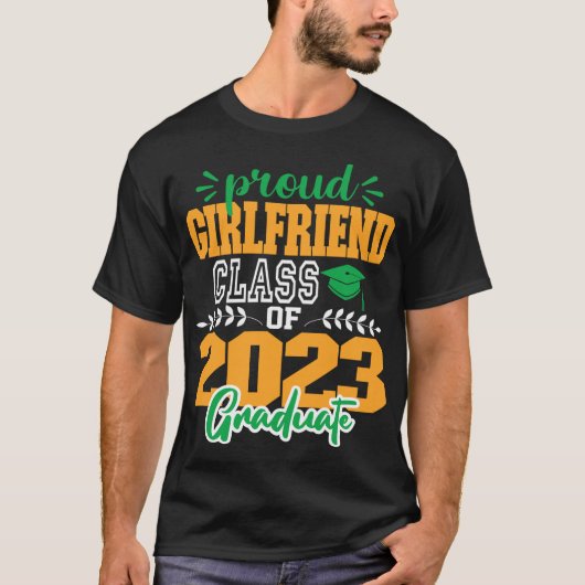 Proud GIRLFRIEND einer Klasse des MODERNEN SCRIPT T-Shirt (Vorderseite)