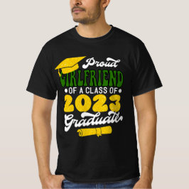 Proud GIRLFRIEND einer Klasse von 2023 Graduate Re T-Shirt