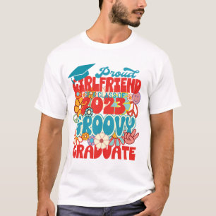 Proud GIRLFRIEND einer Klasse von 2023 Graduate Re T-Shirt