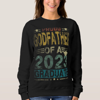 Proud Godvater einer Klasse von 2023 Hochschulabso Sweatshirt
