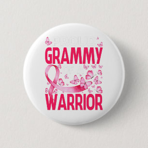 Proud Grammy of a Warrior Breast Cancer Awareness Button
