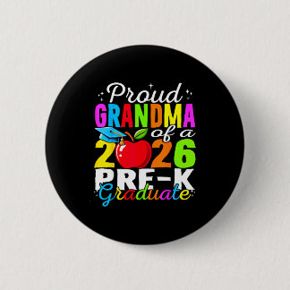 Proud grandma of 2026 pre-k graduate mothers day button