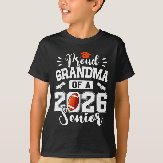 Proud Grandma Of A 2026 Senior Football Graduation T-Shirt (Vorderseite)