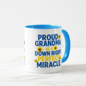 Proud Grandma of a Down Right Perfect Miracle Tasse (VorderseiteRechts)