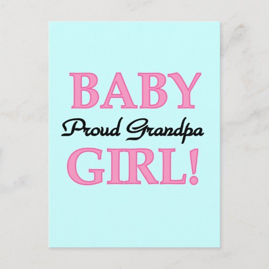 Proud Grandpa Baby Girl T - Shirt und Geschenke Postkarte (Vorderseite)