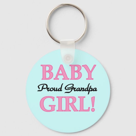 Proud Grandpa Baby Girl T - Shirt und Geschenke Schlüsselanhänger (Vorderseite)