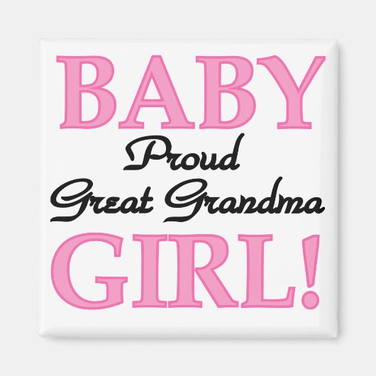 Proud Great Oma Baby Girl Tshirts und Geschenke Magnet (Vorne)