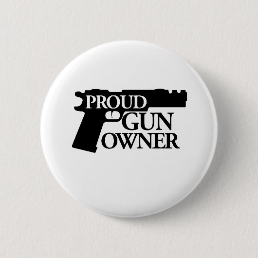 Proud Gun Owner Button (Vorderseite)
