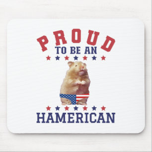 Proud Hamerican 4. Juli Patriotic American Hamste Mousepad