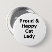 Proud & Happy Cat Lady Button (Vorne & Hinten)