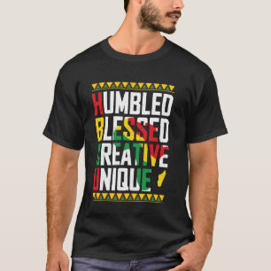 Proud HBCU Alumni Humbled gesegnete kreative Einzi T-Shirt