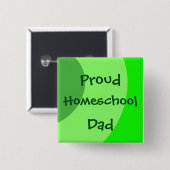 Proud Homeschool Vater Green Wirbel Button (Vorne & Hinten)