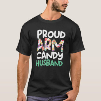 Proud Husband Ehefrau Couple Spaß - Funny Arm Cand T-Shirt