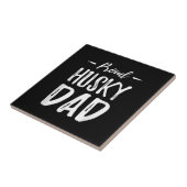 Proud Husky Dog Vater | Funny Dog Lover Gift Idee Fliese (Seite)