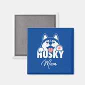Proud Husky Mama Magnet (Vorderseite/Rückseite)