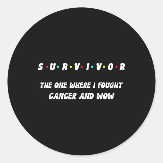 Proud I Survivor Breast Lung Skin Colon Thyroid Aw Runder Aufkleber (Vorderseite)
