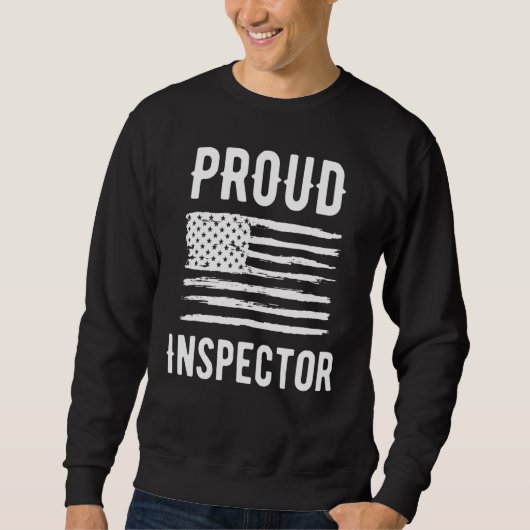 Proud Inspector Profession American Flag Sweatshirt (Vorderseite)