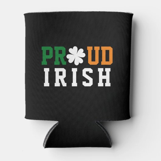 Proud Irish Kleeblatt Lucky Clover Quote St Paddy Dosenkühler (Vorderseite)
