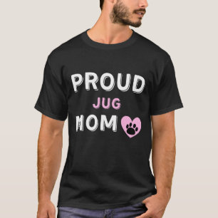Proud Jug Hund Mama T-Shirt