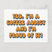 Proud Kaffee-süchtig lustiges Retro-Spaß-Sprichwor Postkarte (Vorderseite)