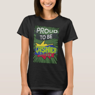 Proud Kasse Bürgermeister Berufskraft T-Shirt