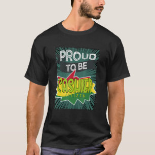 Proud Kasse Bürgermeister Berufskraft T-Shirt