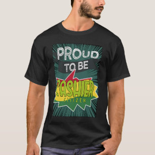 Proud Kasse Bürgermeister Berufskraft T-Shirt