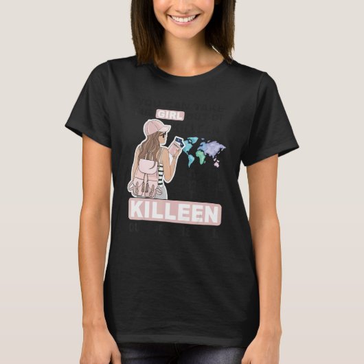Proud Killeen Girl  Cool Girl from Killeen City T-Shirt (Vorderseite)