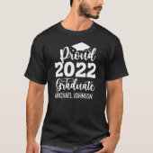 PROUD-Klasse 2022 Graduate Glückwunschs der Grad T-Shirt (Vorderseite)