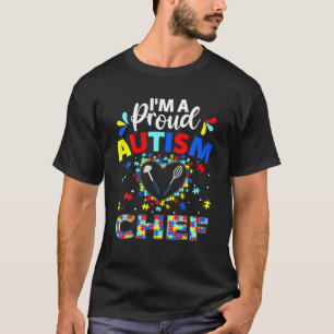 Proud Koch Autismus Bewusstsein Liebe Autistische  T-Shirt