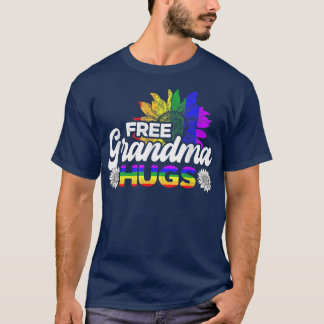 Proud LGBT Free Grandma Hugs LGBT Costume LGBT Pri T-Shirt