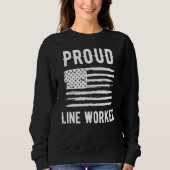 Proud Line Worker Profession American Flag Sweatshirt (Vorderseite)