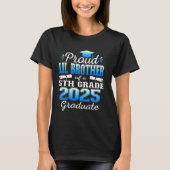 Proud Little Brother of 5th Grade Graduate 2025 Gr T-Shirt (Vorderseite)