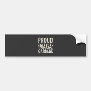 Proud MAGA Garbage für Trump-Unterstützer Wahlen Autoaufkleber
