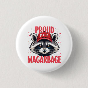 Proud MAGA Garbage für Trump-Unterstützer Wahlen Button