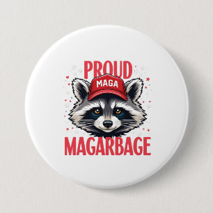 Proud MAGA Garbage für Trump-Unterstützer Wahlen Button