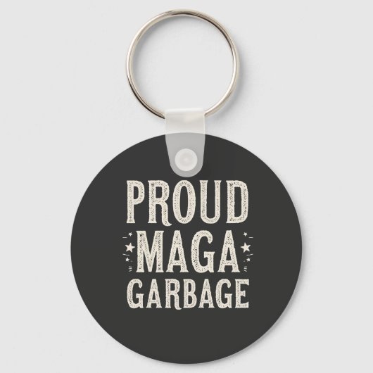 Proud MAGA Garbage für Trump-Unterstützer Wahlen Schlüsselanhänger (Vorderseite)