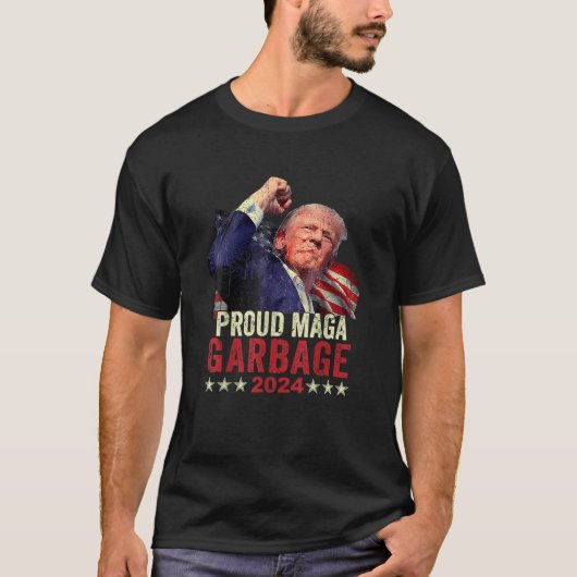 Proud MAGA Garbage Trump Unterstützer T-Shirt (Vorderseite)