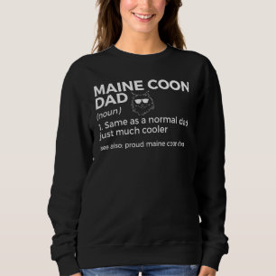 Proud Maine Coon Vater Definition Funny Maine Coon Sweatshirt