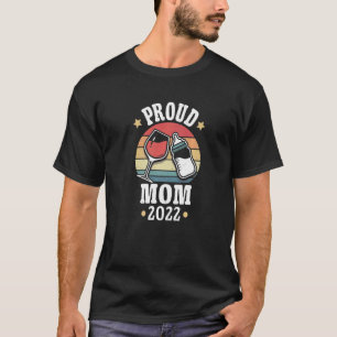 Proud Mama 2022 Mama Mommy Wine Baby Flasche Mama T-Shirt