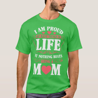 Proud Mama A Title Beyond Compare T-Shirt