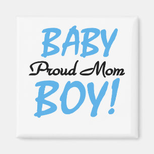 Proud Mama Baby Boy Tshirts und Geschenke Magnet