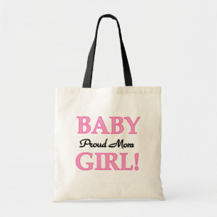 Proud Mama Baby Girl Tshirts und Geschenke Tragetasche
