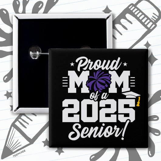 Proud Mama Cheerleader Class of 2025 Cheer Senior Button