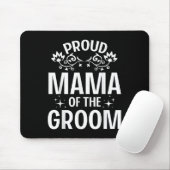 Proud Mama der Groom Bride Ehemann Ehefrau Marry W Mousepad (Mit Mouse)