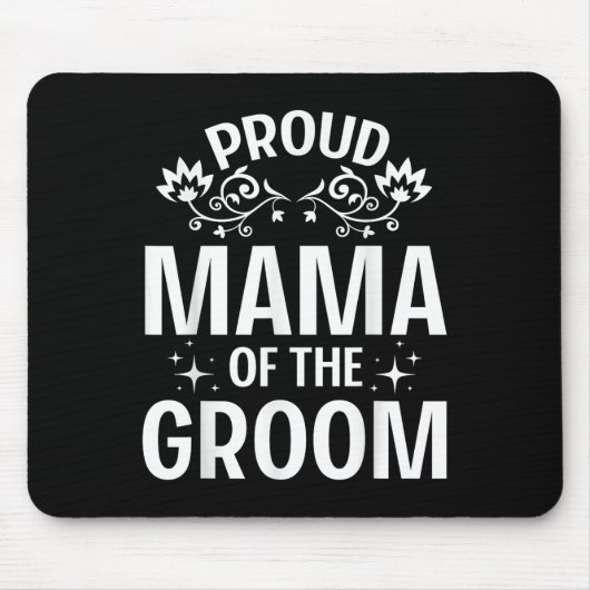 Proud Mama der Groom Bride Ehemann Ehefrau Marry W Mousepad (Vorne)